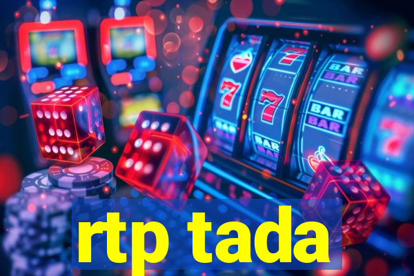 rtp tada